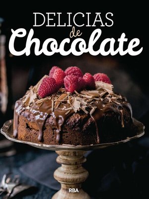 cover image of Delicias de chocolate